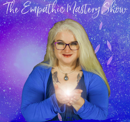 THE EMPATHIC MASTERY SHOW