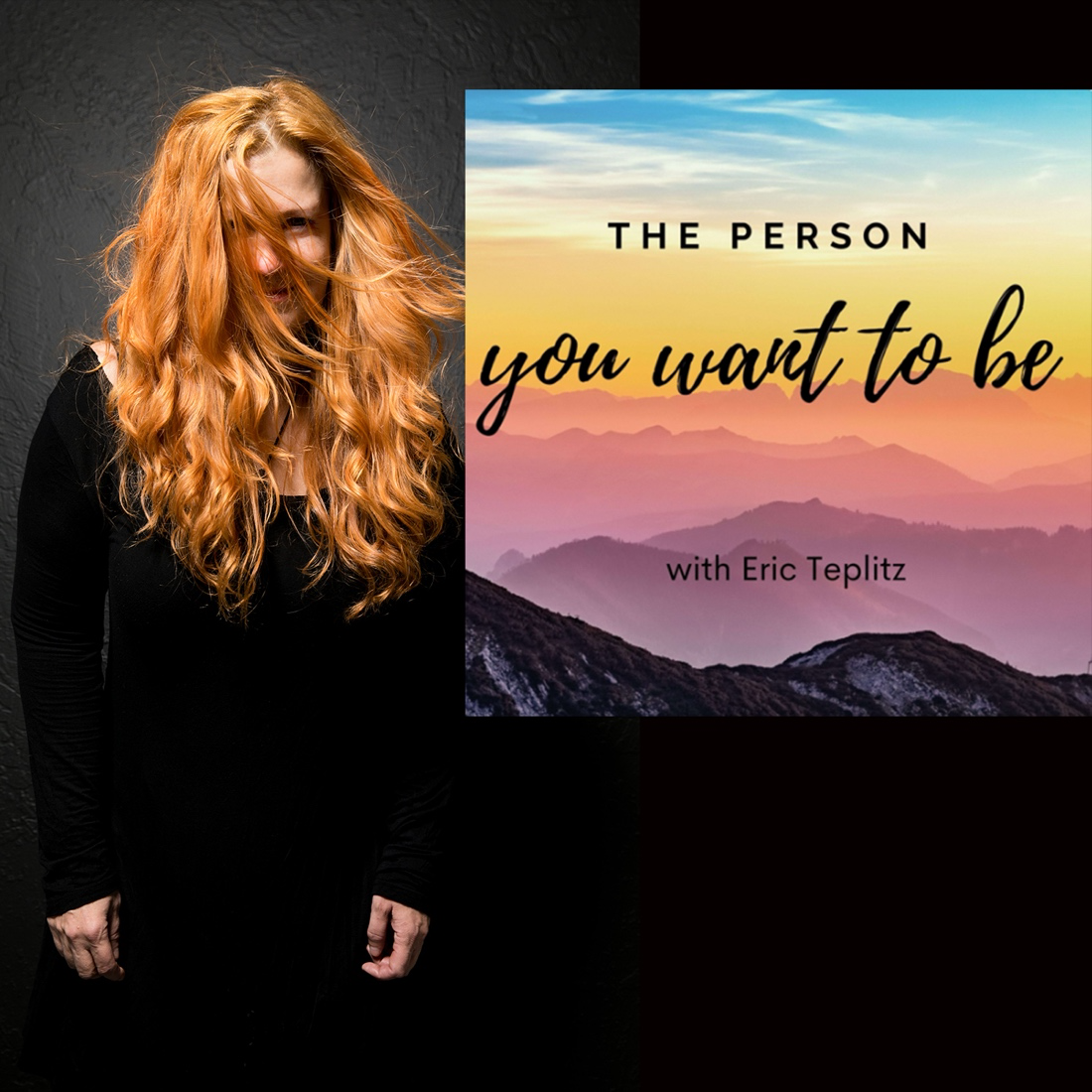 The Person You Want to Be Podcast